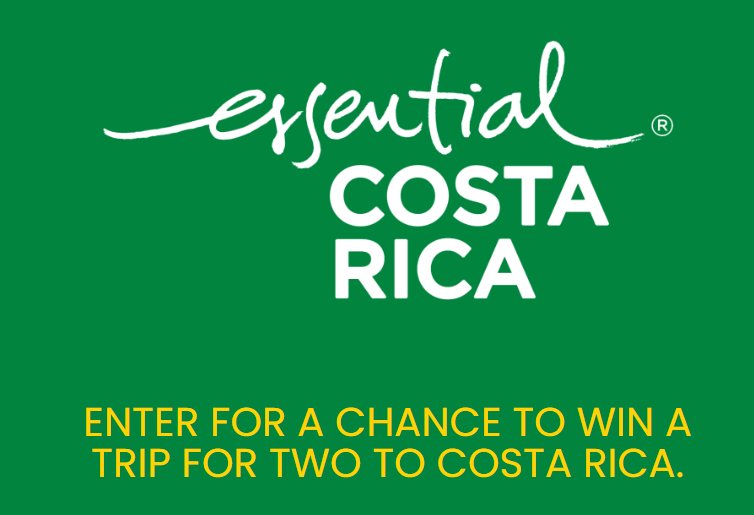 Essential Costa Rica Trip to Costa Rica Sweepstakes - Win A Trip For 2 To Costa Rica