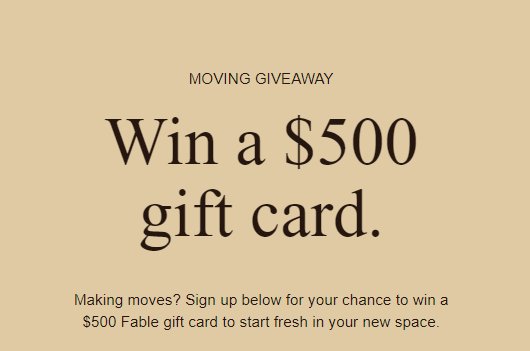 Fable Moving Giveaway - Win a $500 gift card