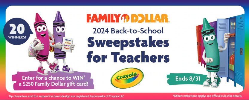 Family Dollar Back To School Crayola Sweepstakes - Win $250 Family Dollar Gift Card (20 Winners)