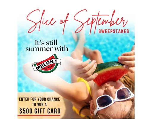 Farm Star Living Melon 1 Slice of September Sweepstakes - Win A $500 VISA Gift Card