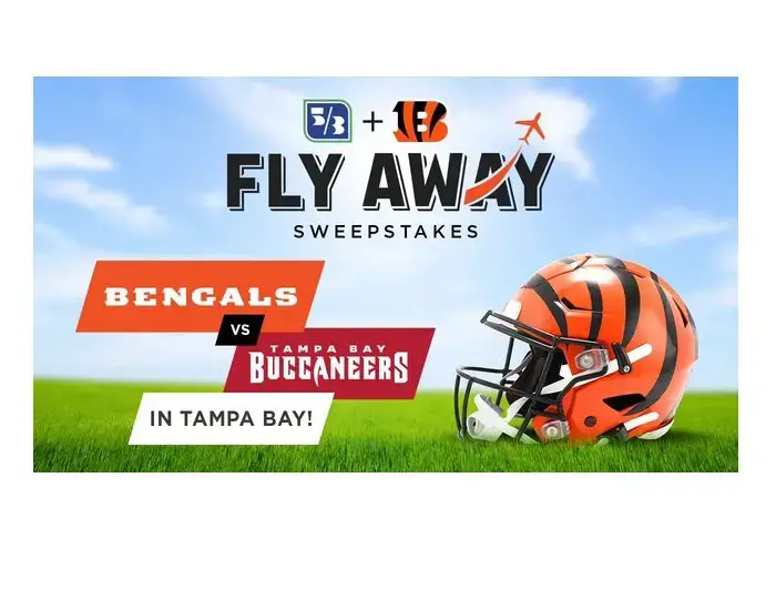 Fifth Third Bank / Cincinnati Bengals Flyaway Sweepstakes - Win Game Tickets  and More