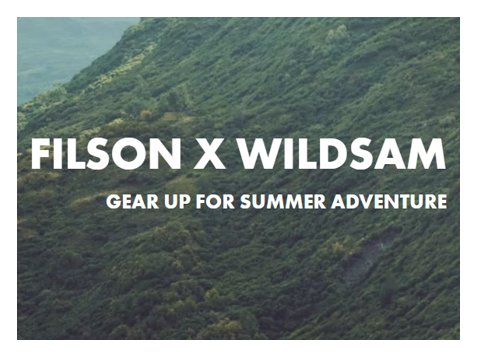 Filson Wildsam Newsletter Giveaway - Win $3,100  Worth Of Summer Gear