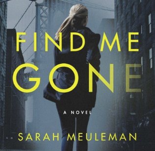 Find Me Gone by Sarah Meuleman Sweepstakes