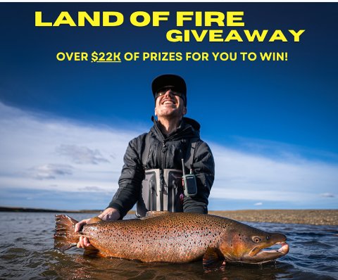 Flylords Land Of Fire Giveaway – Win A 7-Night Guided Fishing Package For 1 To The Kau Tapen Lodge & More
