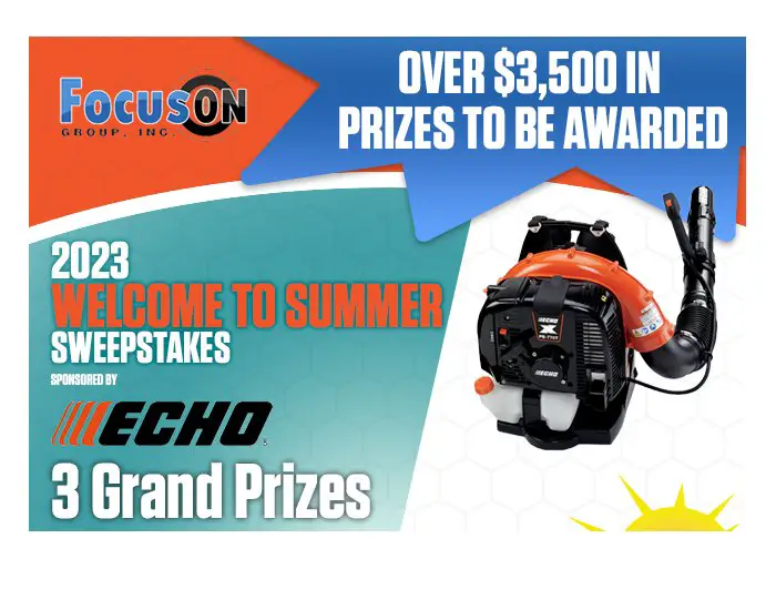 FocusOnEquipmentRentals.com 2023 Welcome to Summer Sweepstakes - Win Leaf Blowers, Trimmers And More