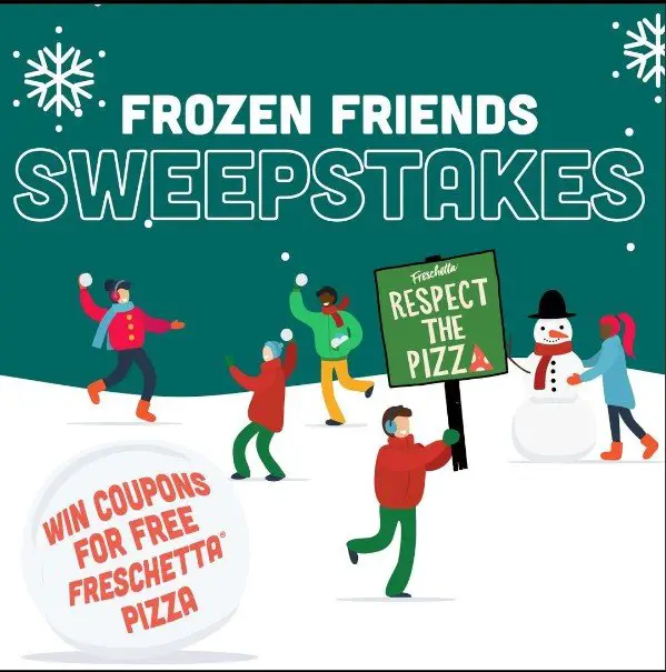 FRESCHETTA Frozen Friends Sweepstakes - 2 FRESCHETTA Pizza Coupons Up For Grabs (100 Winners)