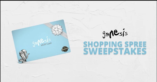 Genesis Shopping Spree Sweepstakes - Win A Shopping Spree In The Genesis Official Store