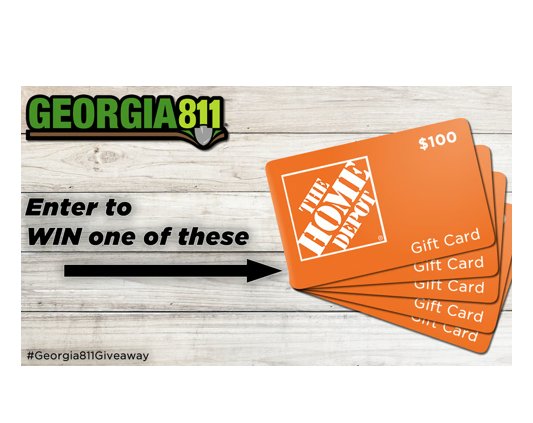 Georgia 811 August Home Depot Gift Card Giveaway - Win 1 Of  $100 Home Depot Gift Card