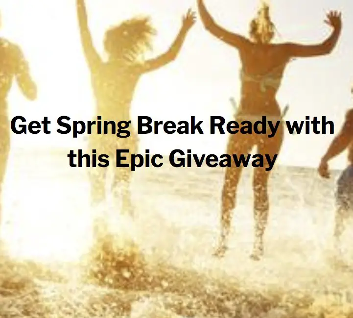 Get Spring Break Ready Sweepstakes