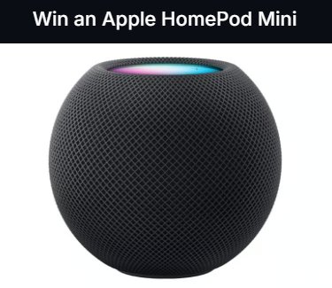 Gleam.io Apple HomePod Mini Giveaway - Win A Free Apple HomePod Mini