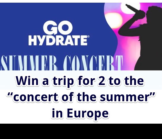 GoHydrate Eras Giveaway - Win A Trip For 2 To The “Concert Of The Summer” In Europe