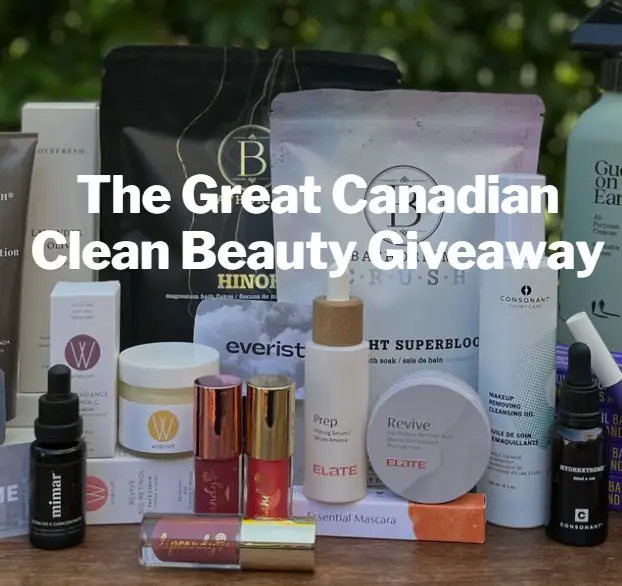 Great Canadian Clean Beauty Giveaway – Win A Free Beauty Gift Pack