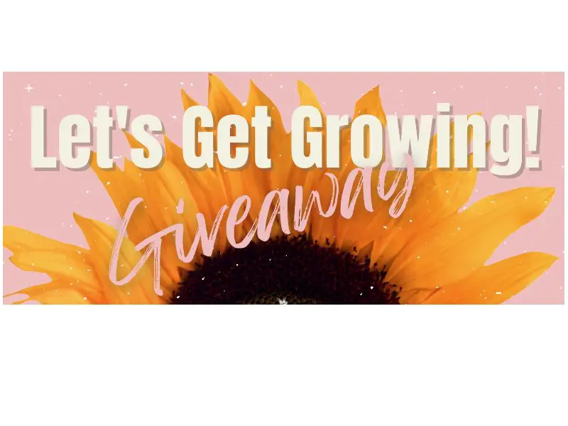 Great Grow Along Let's Get Growing Giveaway - Win Gardening Tools, Seeds & More