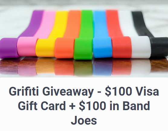 Grifiti Giveaway - $100 Visa Gift Card + $100 in Band Joes