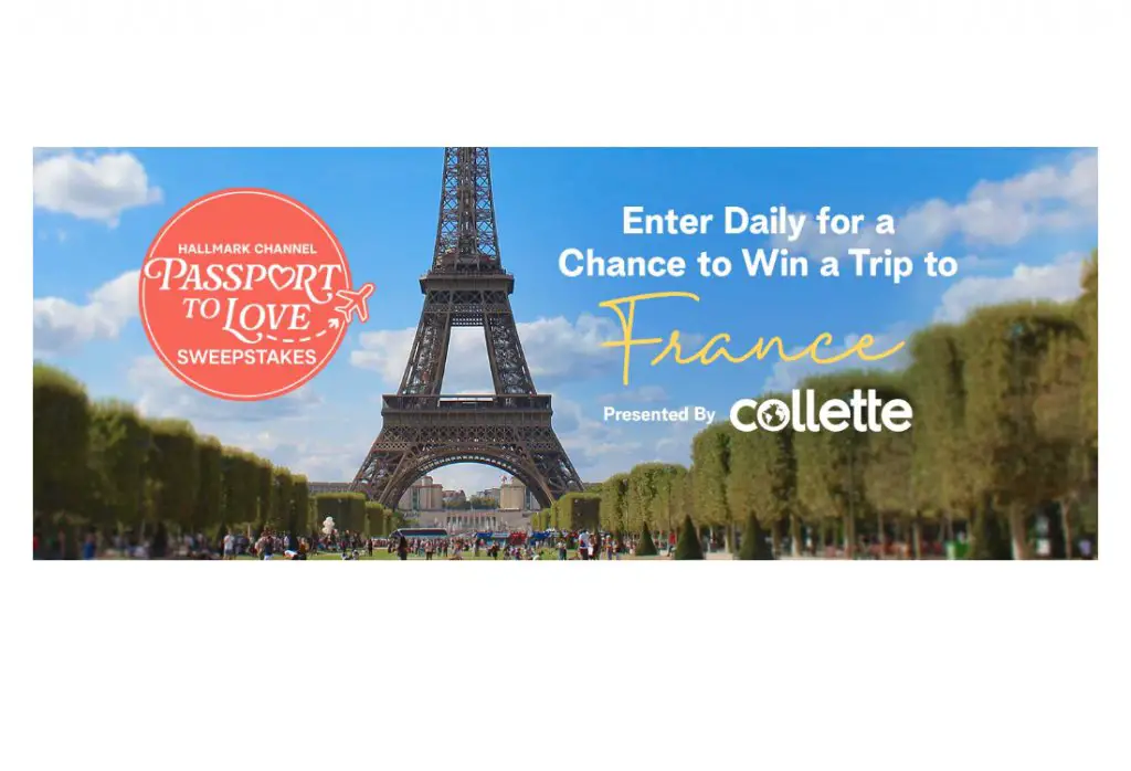 Hallmark Channel Passport To Love Sweepstakes - Win A Trip For 2 To France