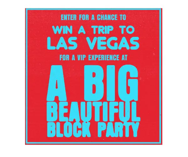 HeadCount Be Good To Vote With A Big Beautiful Block Party - Win A Trip For 2 To Las Vegas