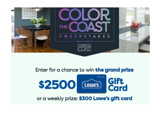 HGTV Sherwin Williams Color The Coast Sweepstakes - Win A $2,500 Lowe's Gift Card