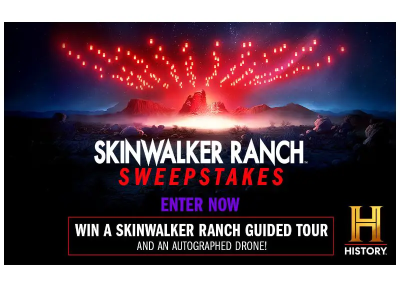 History.com A&E TV Skinwalker Ranch Sweepstakes - Win A Trip For 2 To Skinwalker Ranch & More