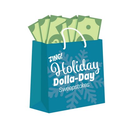 Holiday Dolla-Day Sweepstakes