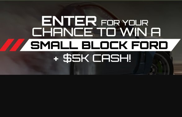 Holley Ford Small Block Sweepstakes – Win 363 Ford Super Street Series Engine With Holley Parts + $5,000 Cash