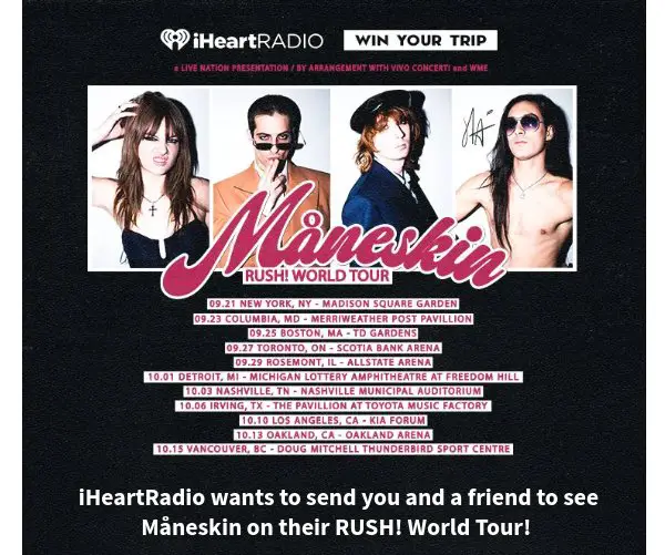 IHeartRadio Måneskin RUSH! World Tour Sweepstakes - Win A Trip For Two To See Måneskin Live In Concert