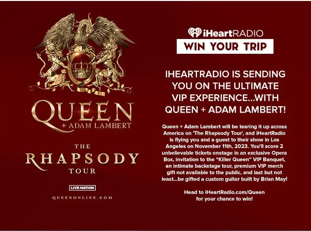 iHeartRadio Queen + Adam Lambert The Rhapsody Tour National Flyaway Sweepstakes – Win A Trip For 2 To Los Angeles