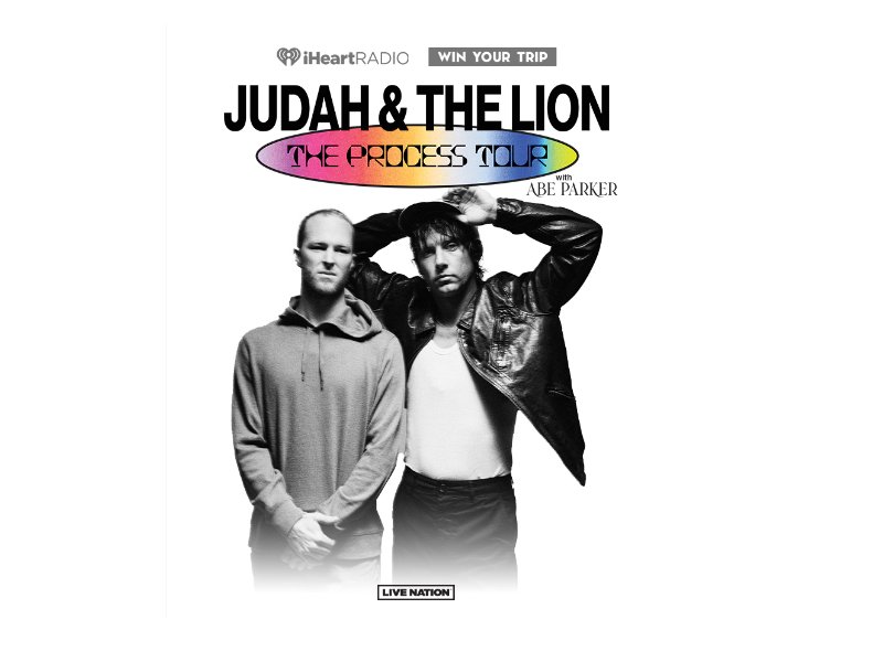 IHeartRadio Sweepstakes - Win Your Trip To See Judah & The Lion The Process Tour