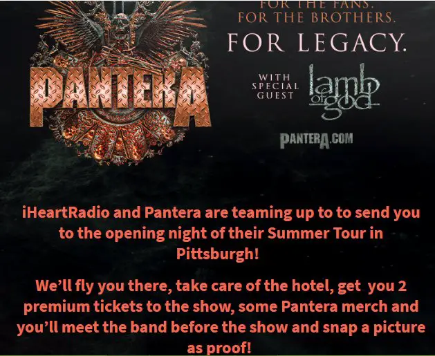 iHeartRadio Win Your Trip To See Pantera On Tour Sweepstakes – Win A Trip For 2 To See Pantera Live