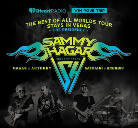 iHeartRadio Win Your Trip To See Sammy Hagar In Las Vegas Sweepstakes