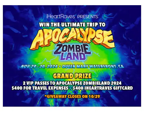 IHeartRaves Giveaway - Win The Ultimate Getaway To Apocalypse Zombieland 2024