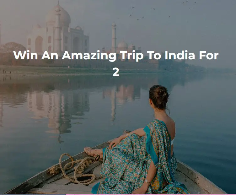 Indus Travels Amazing Trip To India Sweepstakes – Win A Trip For 2 To India