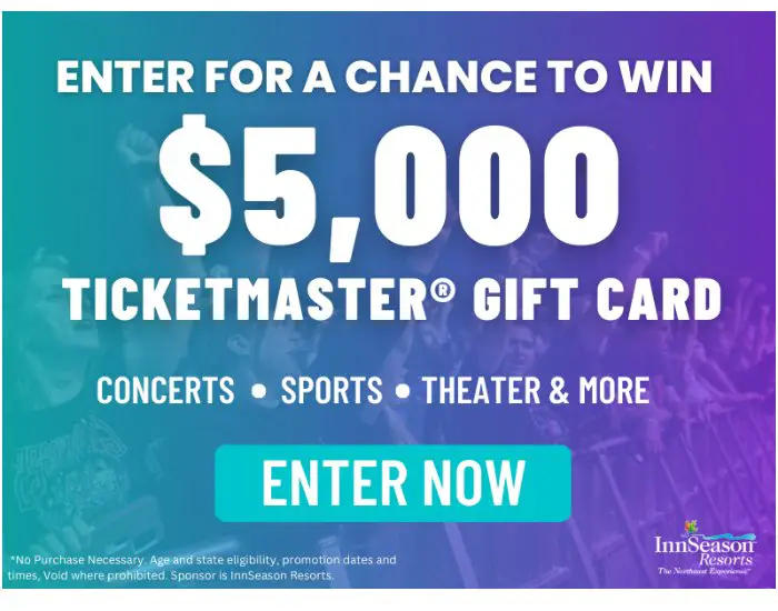 InnSeason Resorts Sweepstakes - Enter To Win A $5,000 Ticketmaster Gift Card