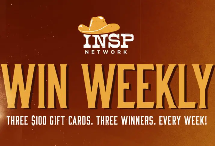 INSP In For the Win Sweepstakes -  $100, 9 Winners