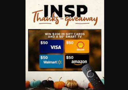 INSP’s “Thanks-Giveaway” Giveaway 2022 - Win A 50-Inch Smart TV + $200 In Gift Cards