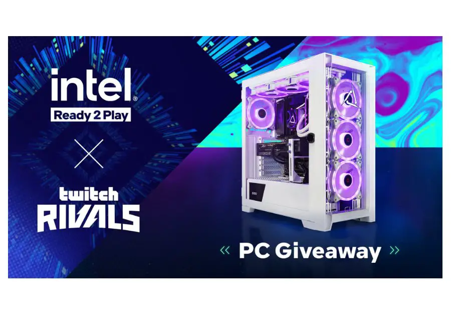 Intel TwitchRivals Intel PC Giveaway - Win A CLX Gaming PC