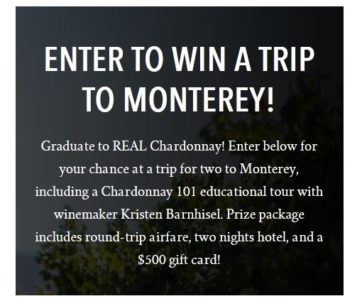 J. Lohr REAL Chardonnay Sweepstakes - Win a Trip for Two to a California Winery and More