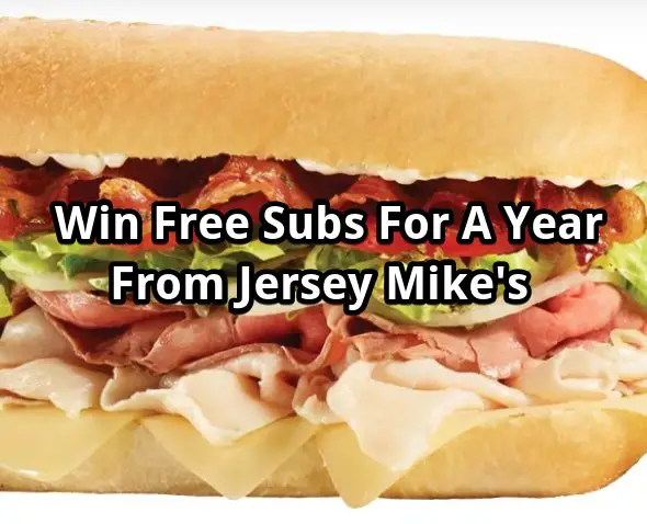 Jersey Mike’s Tailgate Tour Subs For A Year Contest  - Win free subs for a year from Jersey Mike’s