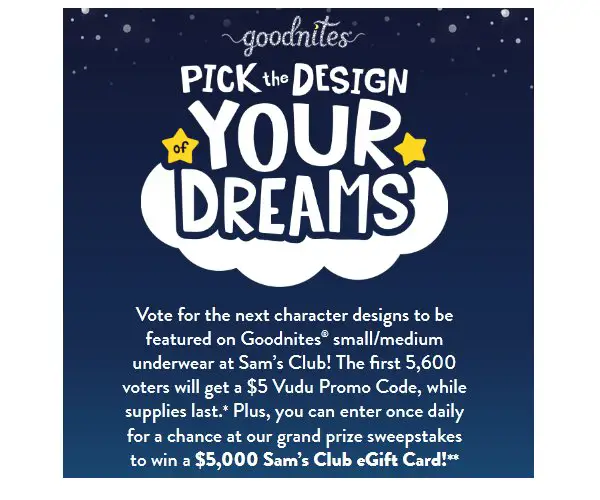 Kimberly Clark Goodnites Pick the Design of Your Dreams Giveaway - Win A $5000 In  Sam's Club Gift Cards