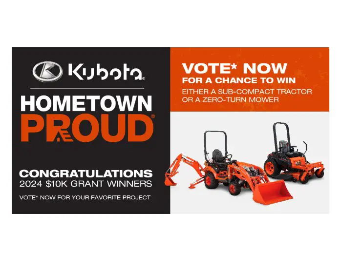 Kubota 2024 Hometown Proud Sweepstakes - Win A Mower Or Sub-Compact Tractor