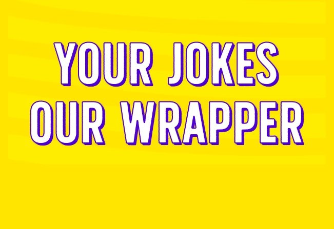 Laffy Taffy Your Jokes, Our Wrapper Campaign - Win $5,000 and More