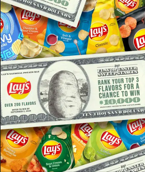 LAY’S Flavor Taster Sweepstakes – Win $10,000 Cash & Early Access To The New Flavors Of Lay’s Potato Chips