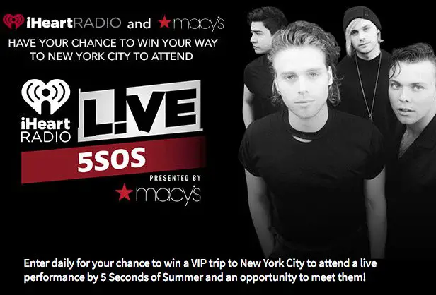 LIVE with 5 Seconds of Summer Presented by Macys Sweepstakes