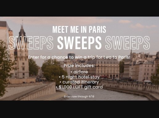 LOFT Paris Getaway Sweepstakes - Win A Trip For 2 To Paris