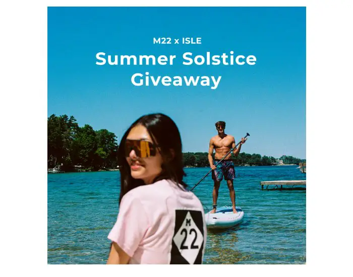M22 X Isle Summer Solstice Giveaway - Win A Kayak, M22 Gift Card & Gear Package