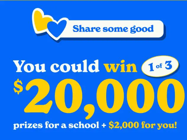 MadeGood Share Some Good Sweepstakes – Win $2,000 For Yourself & $20,000 For A School (Multiple Winners)