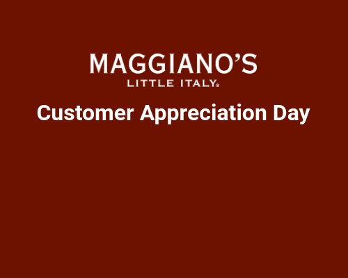 Maggiano's Little Italy Customer Appreciation Day - Win A $125 Gift Card (2 Winners)