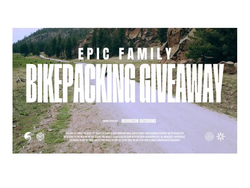 Morrison Outdoors Epic Family Bikepacking Giveaway - Win Helmets, Outdoor Gear And More