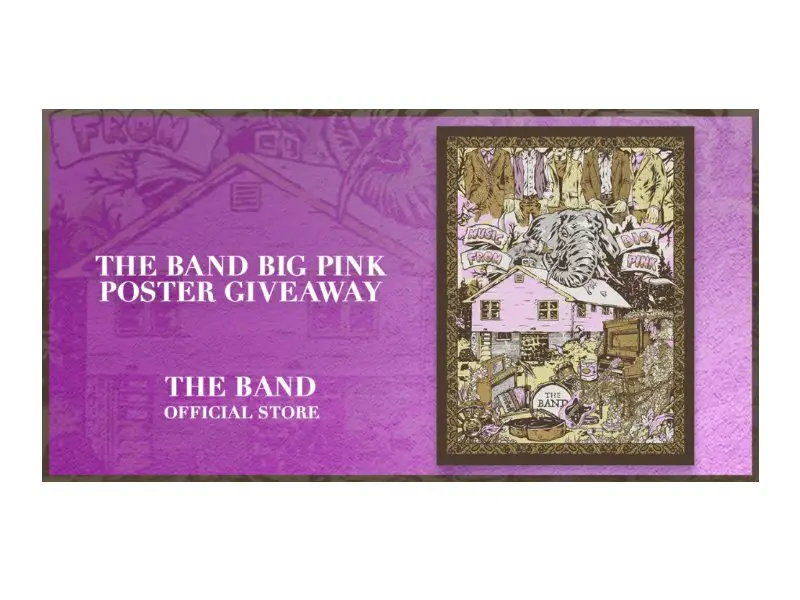 Musictoday The Band Big Pink Poster Giveaway - Win A Signed Print Of "Music From Big Pink"