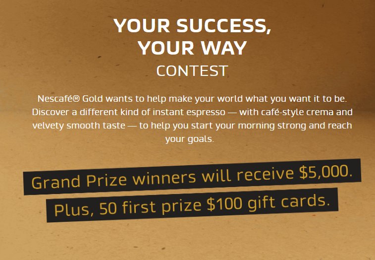 Nescafé Your Success, Your Way Contest – Win $5,000 Cash Or $100 Visa Gift Card (53 Winners)