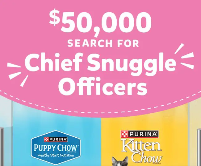 Nestlé Purina PetCare Chief Snuggle Officers Contest - Win $25,000 Cash